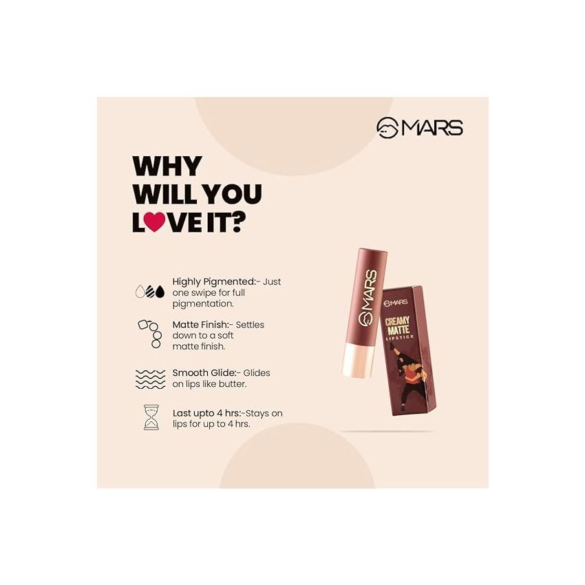 MARS Creamy Matte Long Lasting Lipstick for Women | Creamy Lipstick | Single Swipe Application | Smooth & Light Weight (3.2 gm) (01-Kathak Kween)